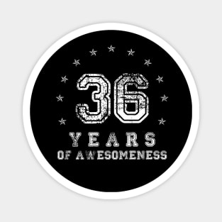 Vintage 36 years of awesomeness Magnet